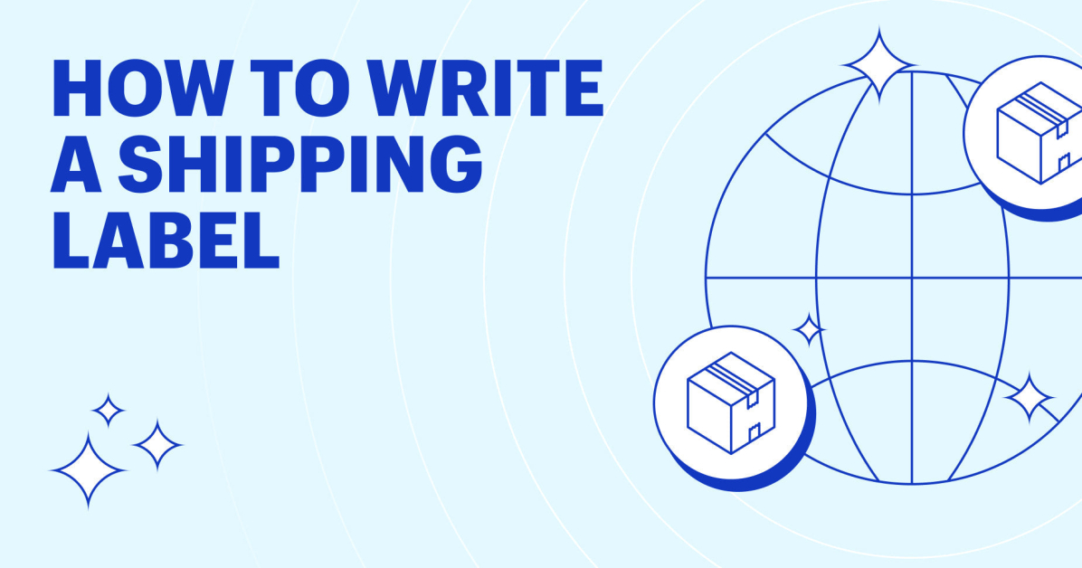 How To Write a Shipping Label (2025) – Shopify
