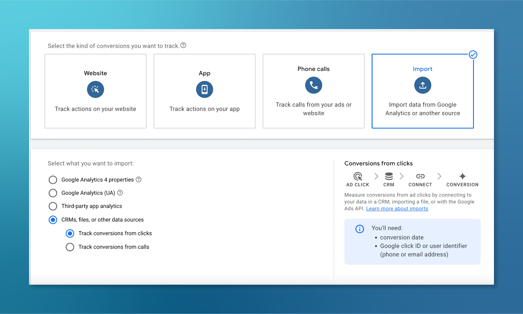 Screenshot of Google Ads dashboard, selecting “Import” for the kind of conversions to track