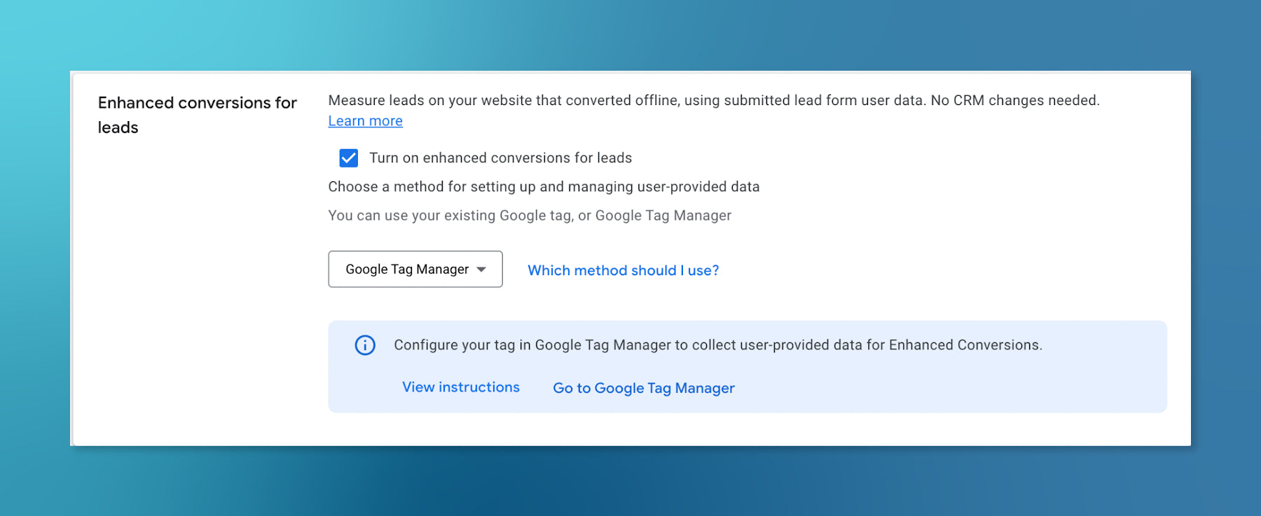 Screenshot of Google Ads Enhanced conversions for leads section