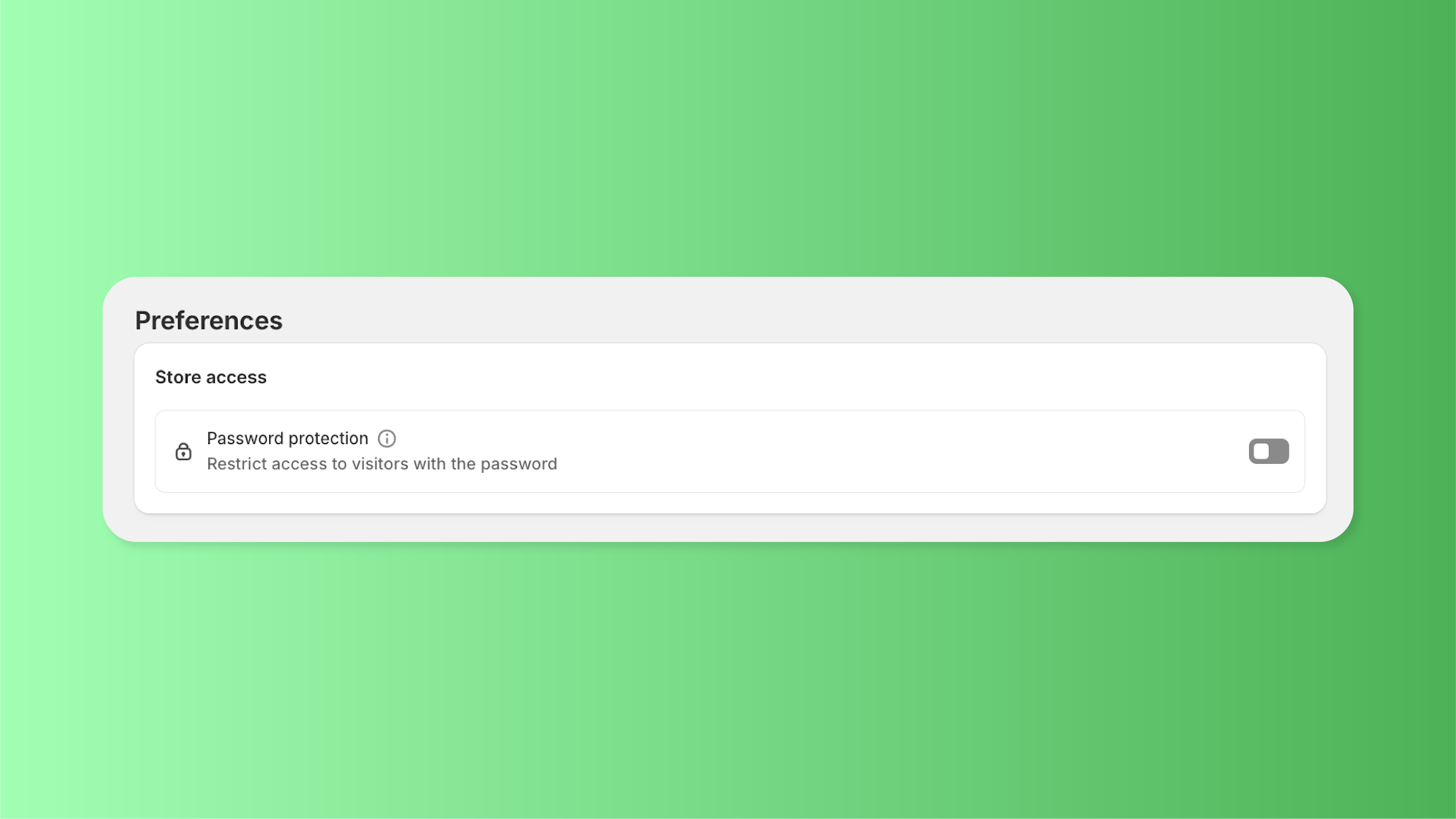 store access preferences section in Shopify admin